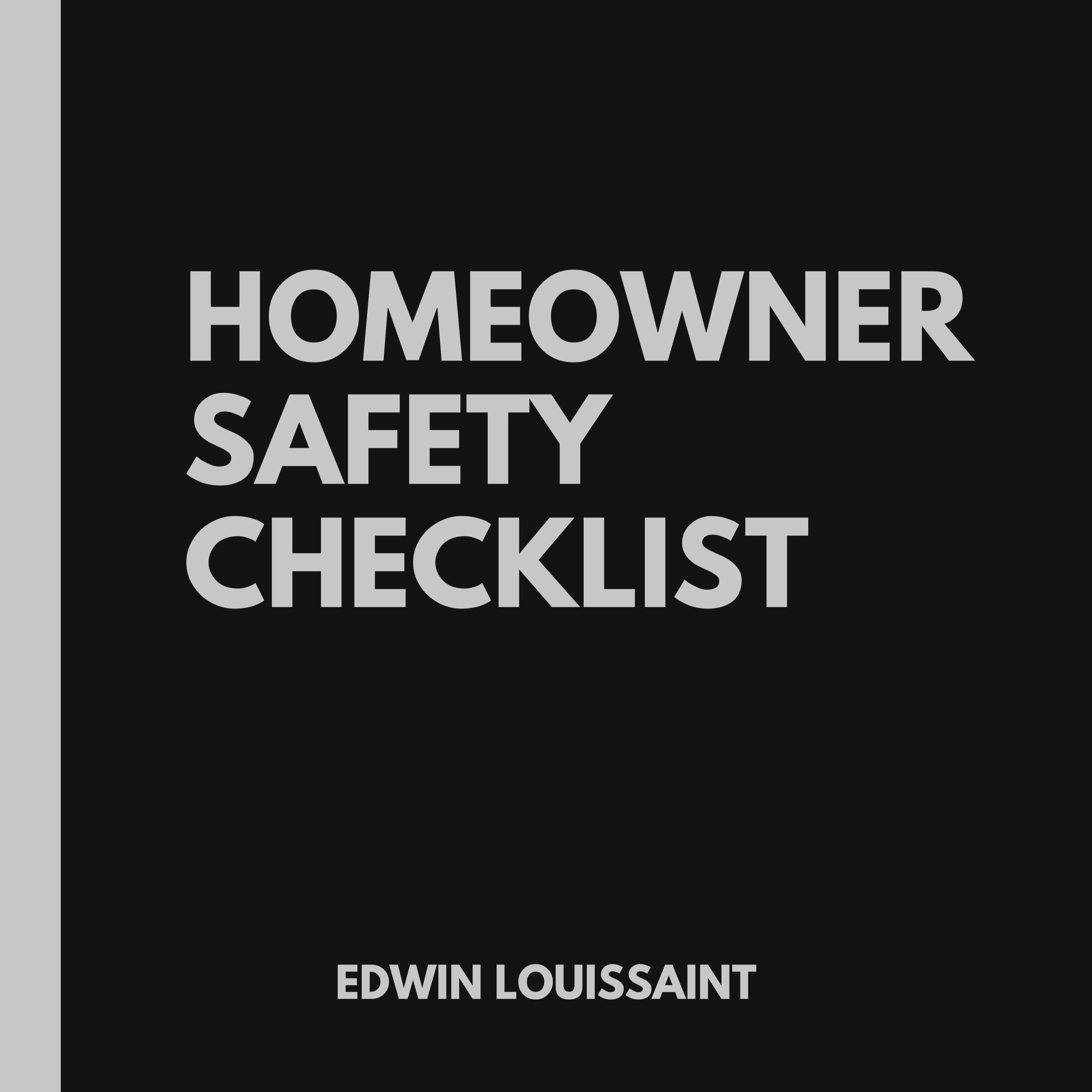 Home Owner Safety Check list by Louissaint Real Estate